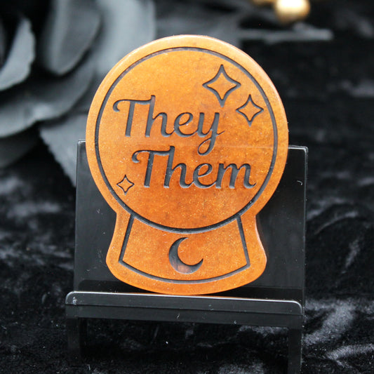 They/Them - Crystal Ball Resin Pronoun Pin