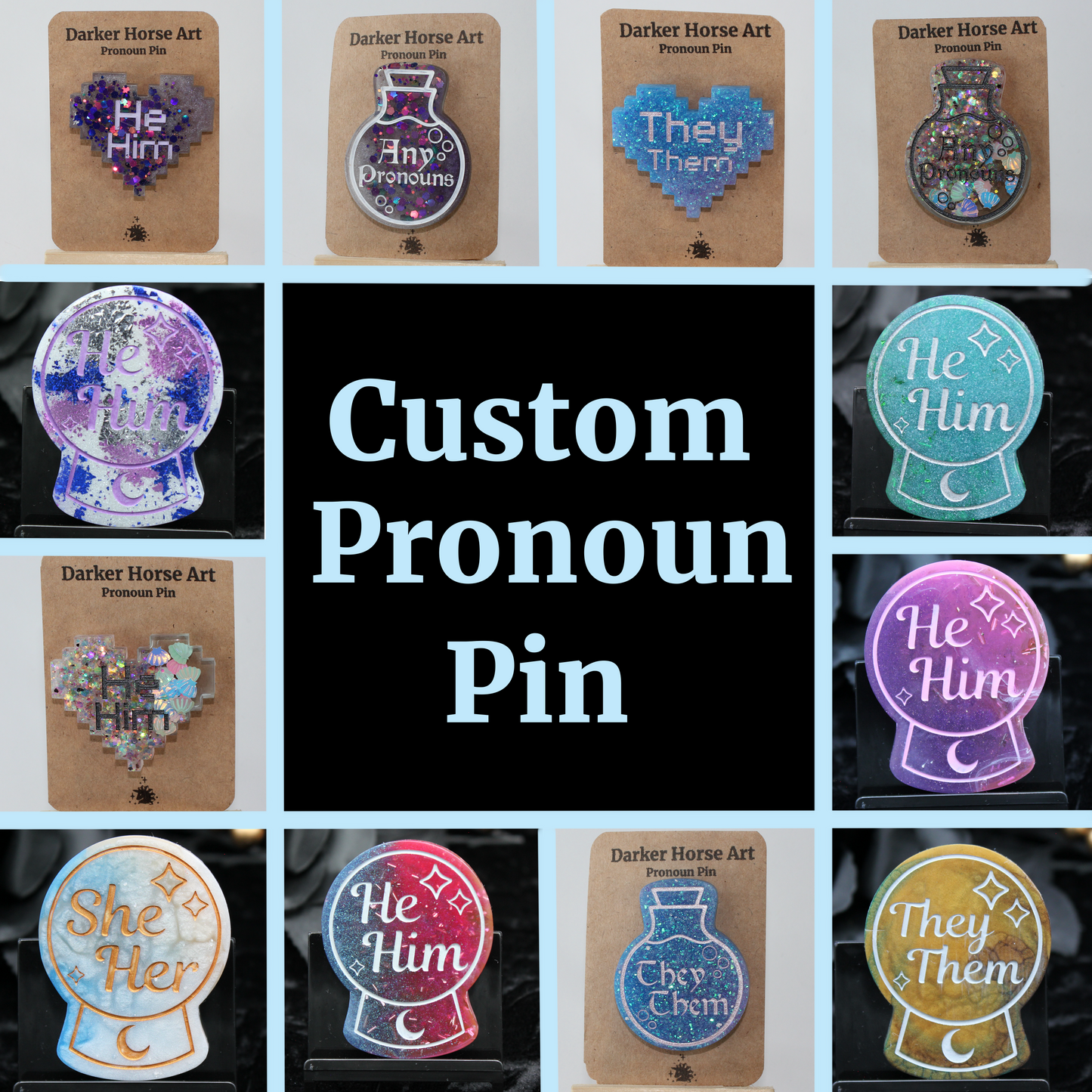 Color-Customized Pronoun Pin - He/Him, She/Her, They/Them, He/They, She/They, Ask for Pronouns, Any Pronouns